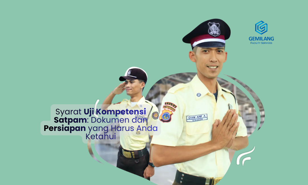 Read more about the article Syarat Uji Kompetensi Satpam: Dokumen dan Persiapan yang Harus Anda Ketahui