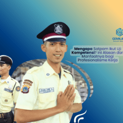 Mengapa Satpam Ikut Uji Kompetensi? Ini Alasan dan Manfaatnya bagi Profesionalisme Kerja