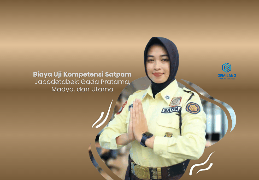 Read more about the article Biaya Uji Kompetensi Satpam Jabodetabek: Gada Pratama, Madya, dan Utama