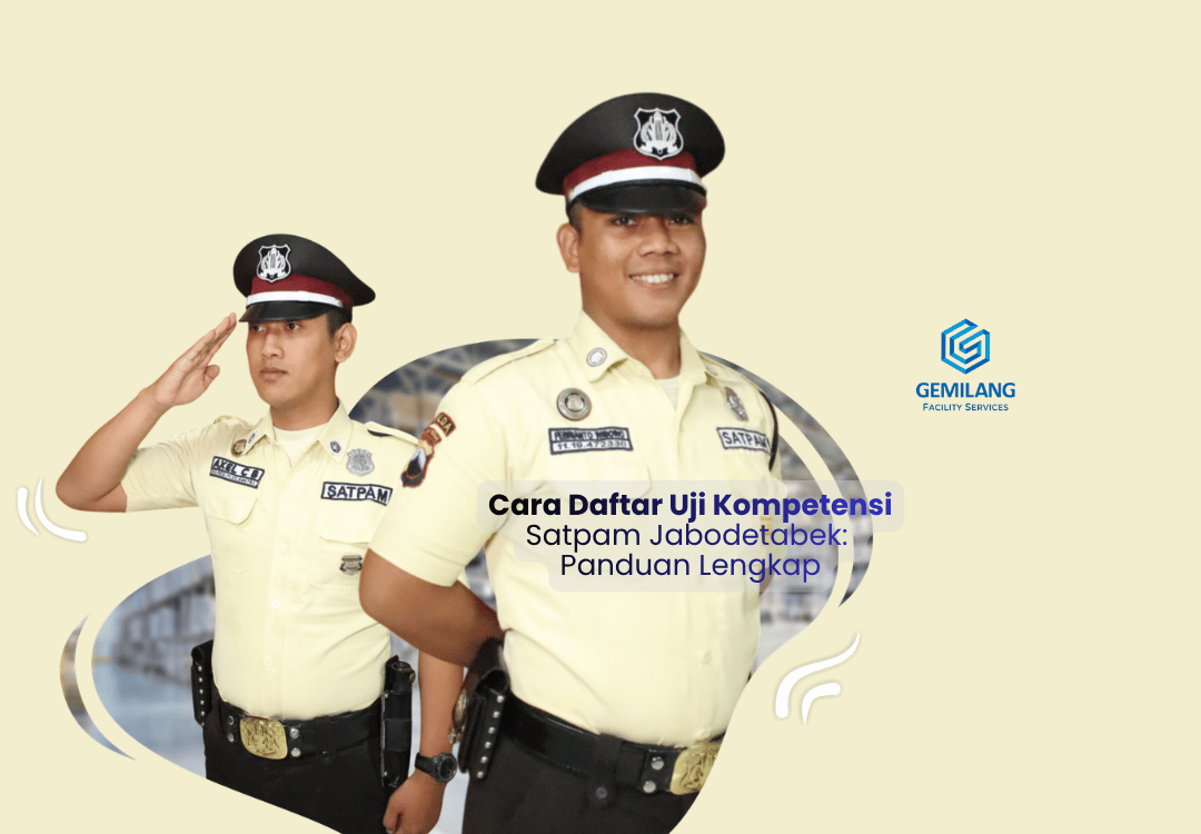Read more about the article Cara Daftar Uji Kompetensi Satpam Jabodetabek: Panduan Lengkap